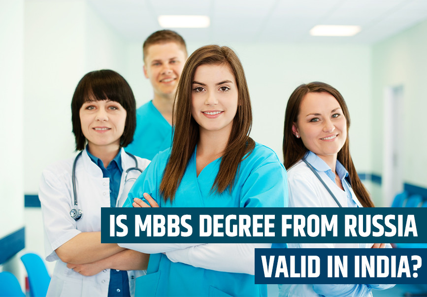 Is MBBS in Russia Valid in India?